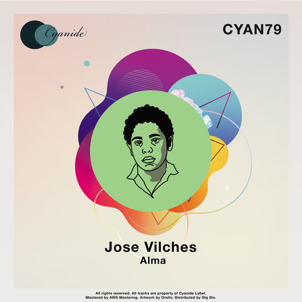 Jose Vilches - Alma [CYAN79]